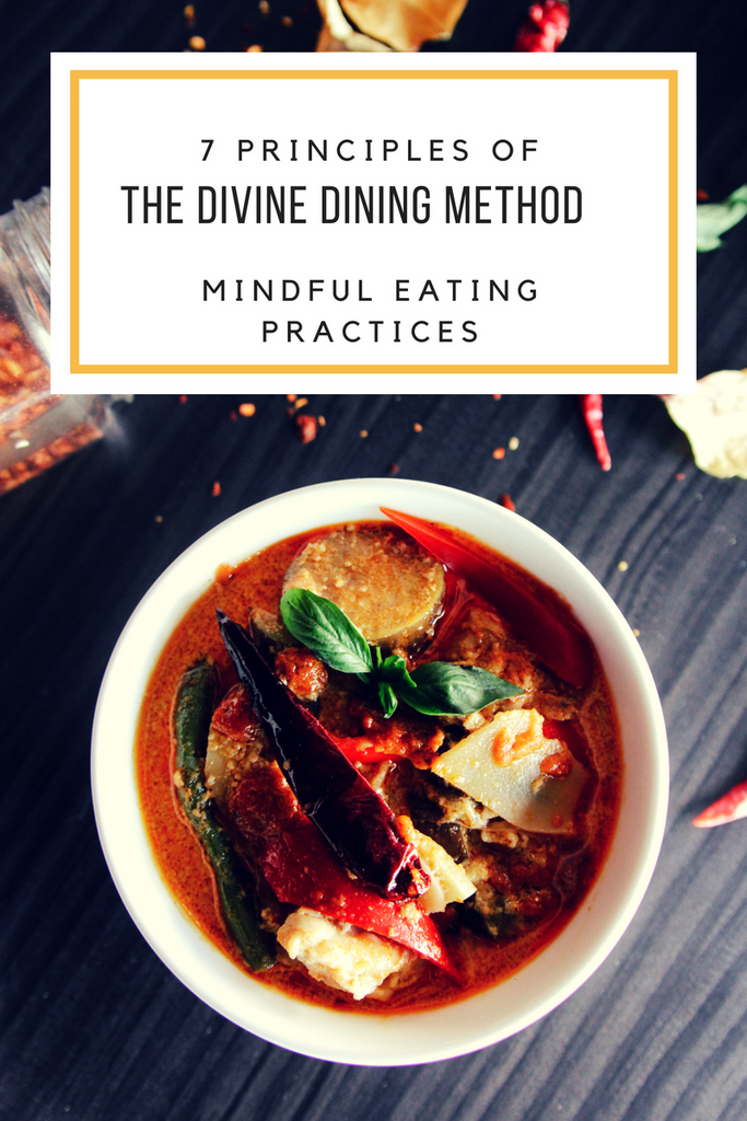 7 Principles of The Divine Dining Method