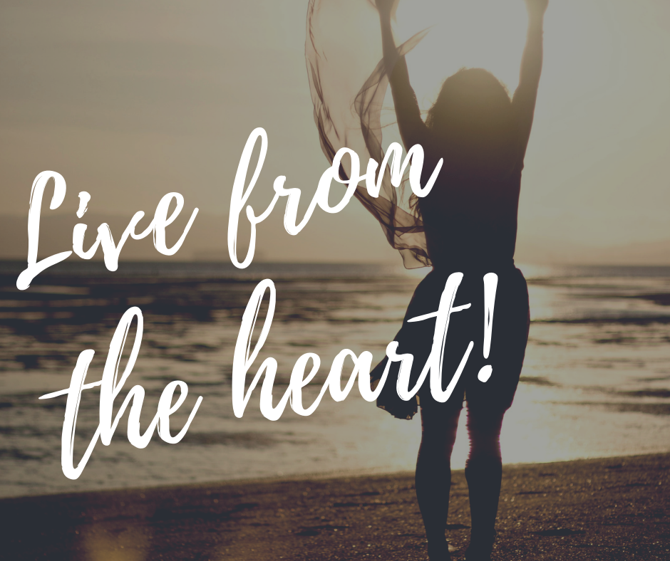 Are You Living From Your Heart?